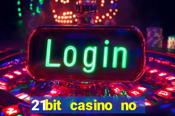 21bit casino no deposit bonus codes