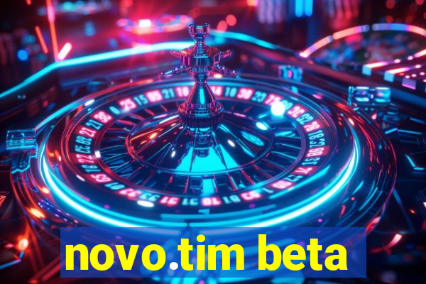 novo.tim beta