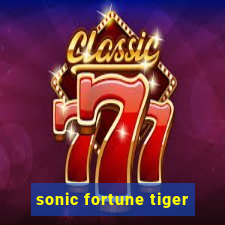 sonic fortune tiger