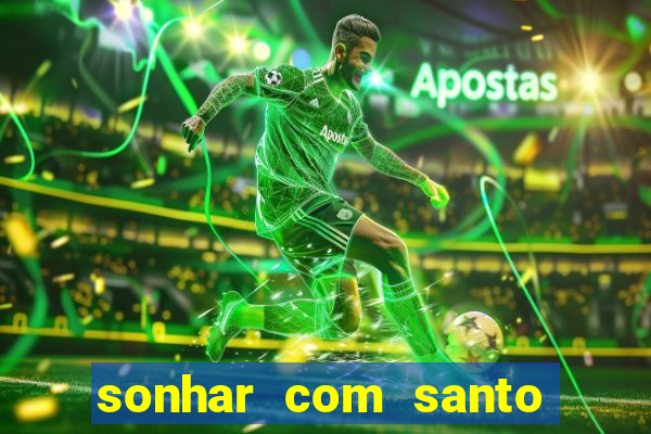 sonhar com santo de macumba