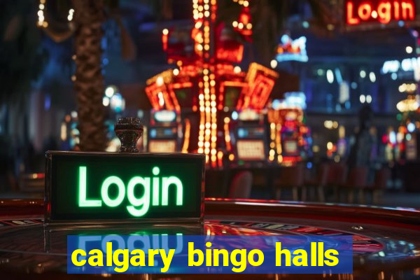 calgary bingo halls