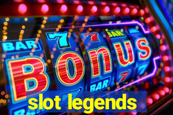 slot legends