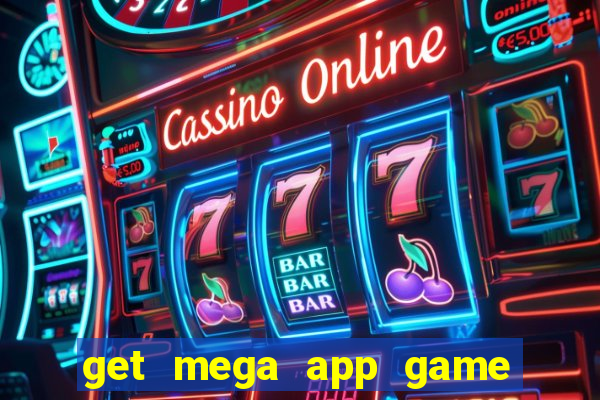 get mega app game real cash