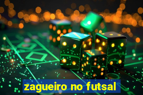 zagueiro no futsal