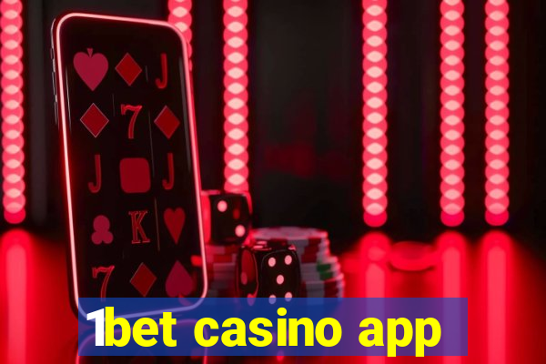 1bet casino app