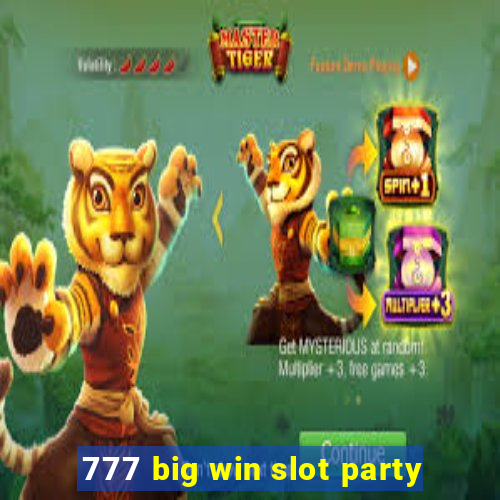 777 big win slot party