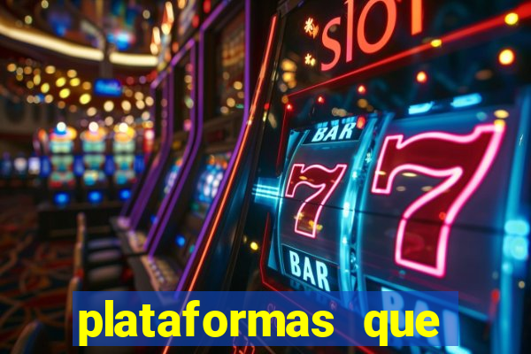 plataformas que d谩 b么nus