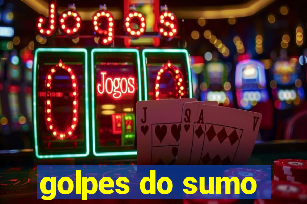 golpes do sumo