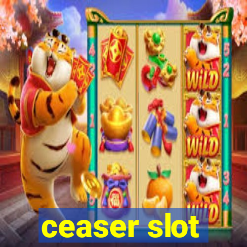 ceaser slot