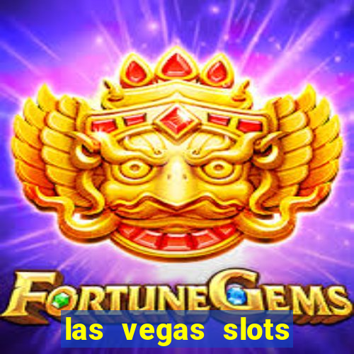 las vegas slots games free online