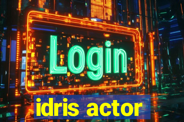 idris actor