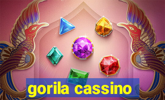 gorila cassino