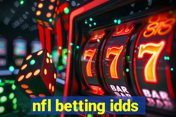 nfl betting idds