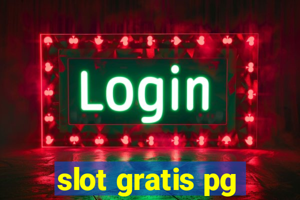 slot gratis pg