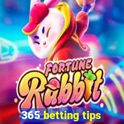 365 betting tips