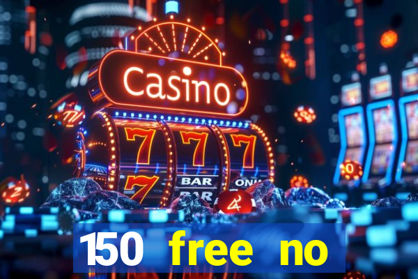 150 free no deposit casino playamo