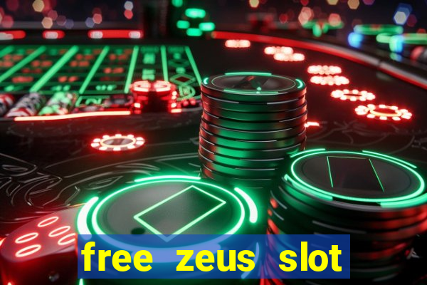 free zeus slot machine game