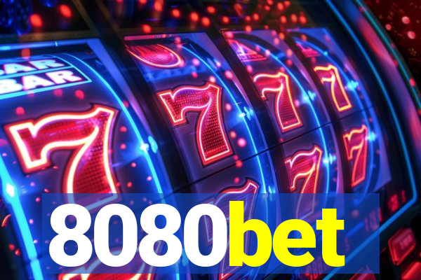 8080bet