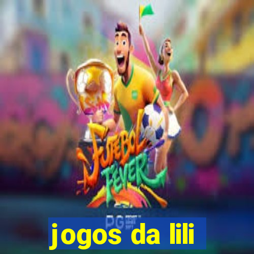 jogos da lili