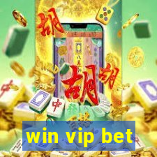 win vip bet