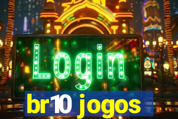 br10 jogos