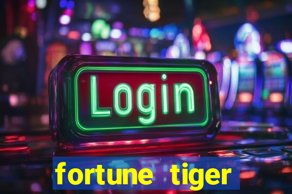 fortune tiger cassino -456bet