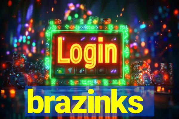 brazinks