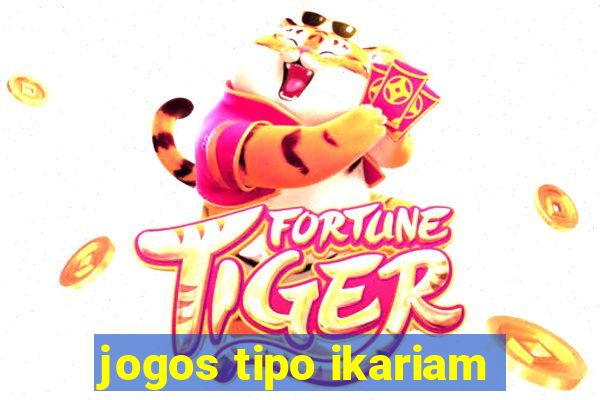 jogos tipo ikariam