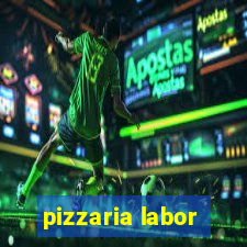 pizzaria labor