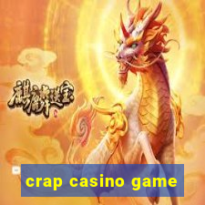 crap casino game