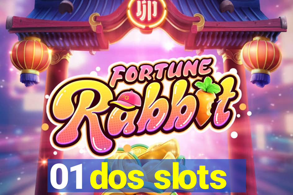 01 dos slots