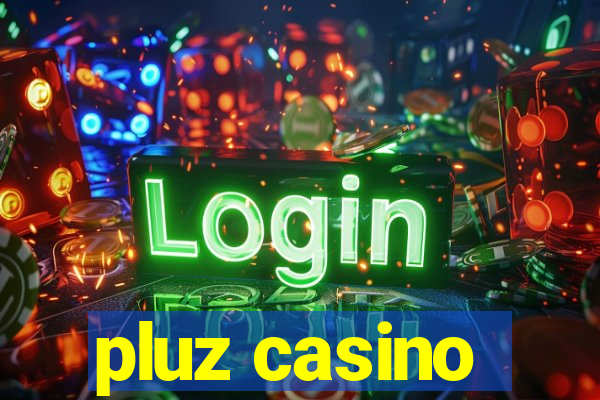 pluz casino