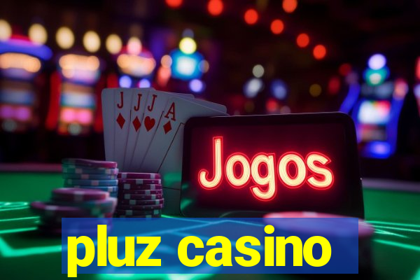 pluz casino