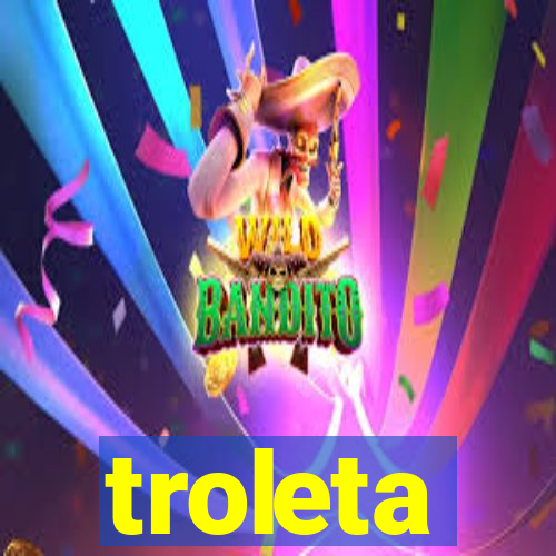 troleta