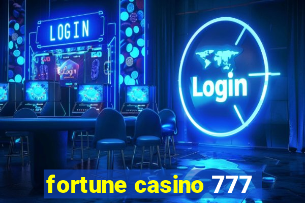 fortune casino 777