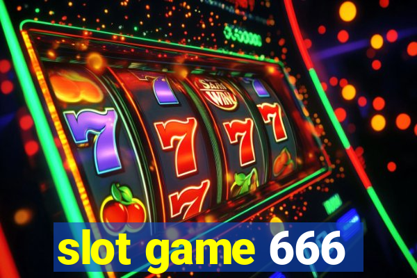 slot game 666