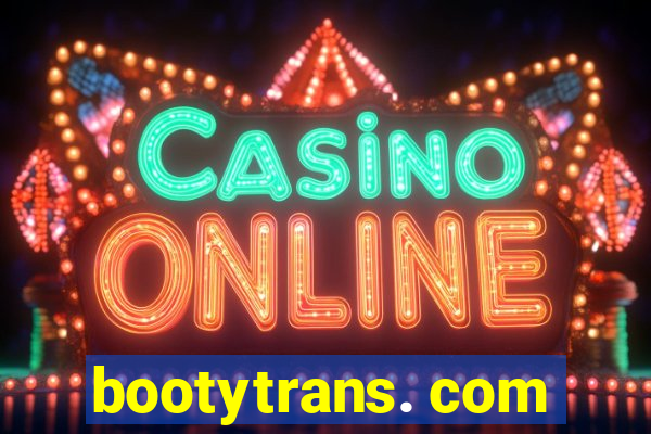 bootytrans. com