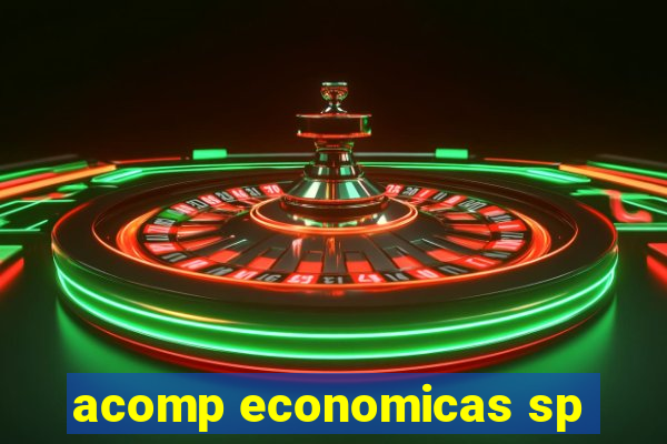 acomp economicas sp