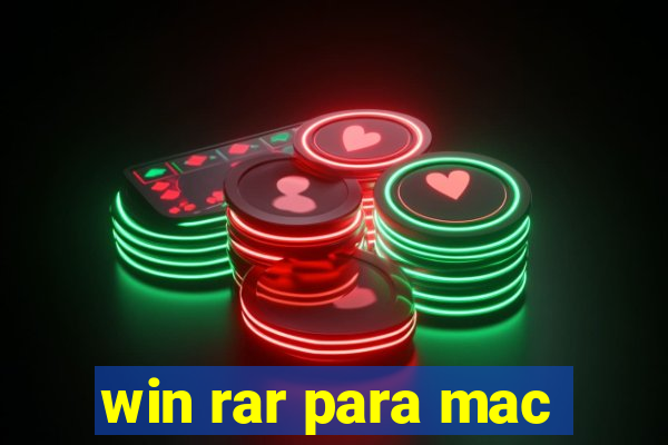 win rar para mac