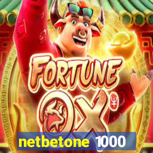 netbetone 1000