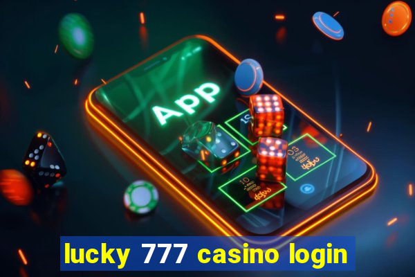 lucky 777 casino login