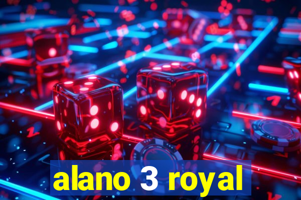 alano 3 royal