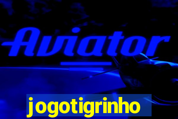 jogotigrinho