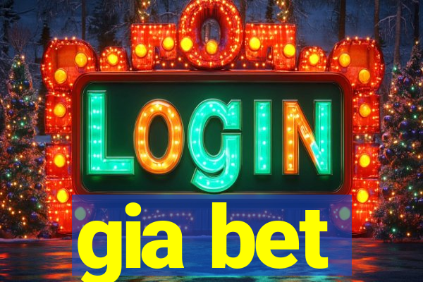 gia bet