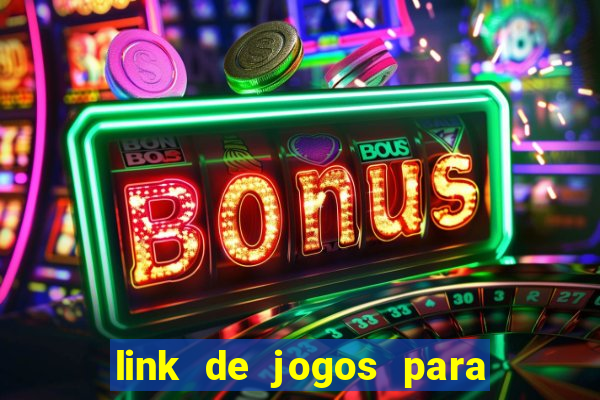 link de jogos para ganhar dinheiro