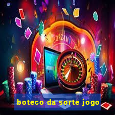 boteco da sorte jogo