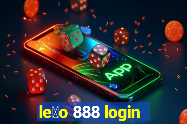 le茫o 888 login