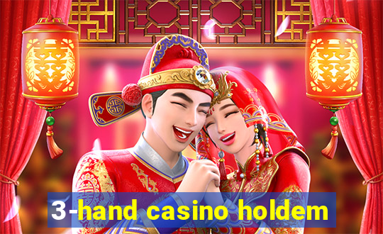 3-hand casino holdem