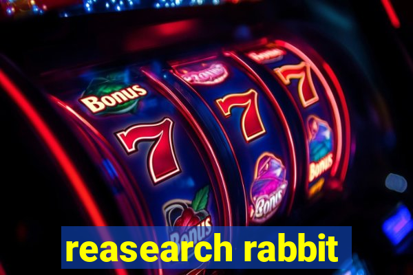 reasearch rabbit