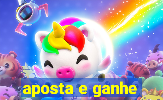 aposta e ganhe